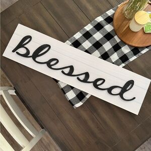 Black and white blessed sign